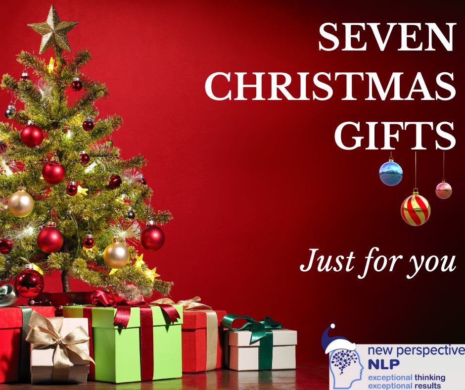 7 Christmas Gifts under the tree by new perspective NLP