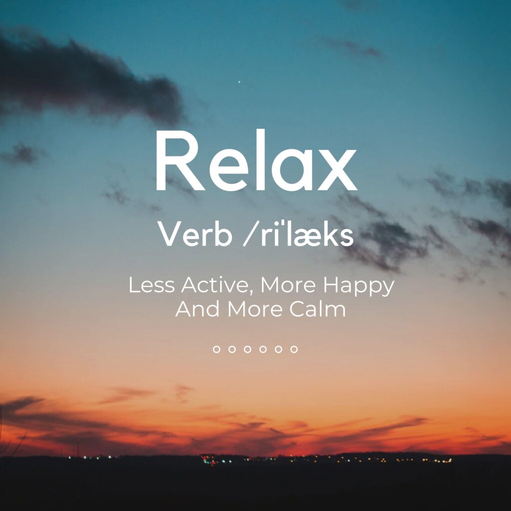 Definition of relax against background of sky